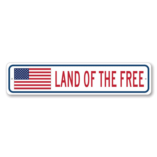 Land of the Free US American Flag Metal Sign