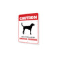 Patrolled By American Foxhound Caution Sign
