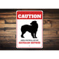 Patrolled By Australian Shepherd Caution Sign