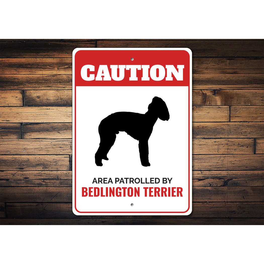 Patrolled By Bedlington Terrier Caution Sign