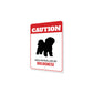 Patrolled By Bolognese Caution Sign