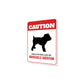 Patrolled By Brussels Griffon Caution Sign