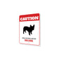 Patrolled By Bulldog Caution Sign