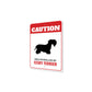 Patrolled By Cesky Terrier Caution Sign