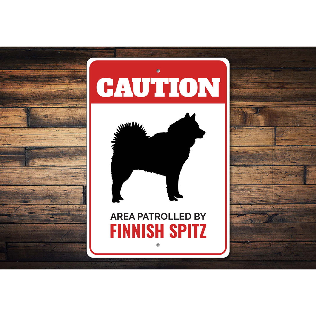 Patrolled By Finnish Spitz Caution Sign