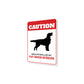 Patrolled By Flat-Coated Retriever Caution Sign