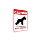 Patrolled By Giant Schnauzer Caution Sign