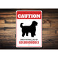 Patrolled By Goldendoodle Caution Sign