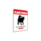 Patrolled By Husky Caution Sign