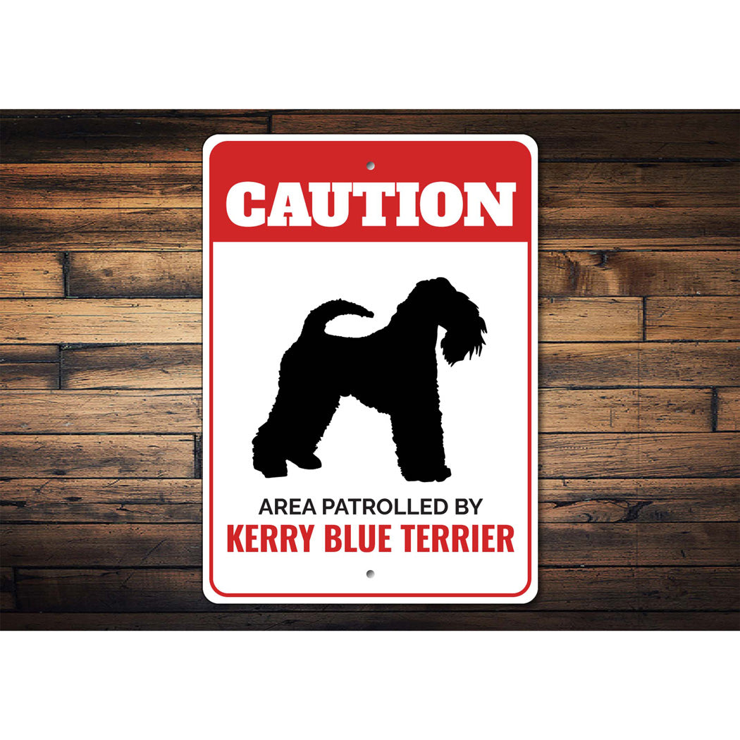 Patrolled By Kerry Blue Terrier Caution Sign