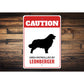 Patrolled By Leonberger Caution Sign