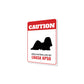 Patrolled By Lhasa Apso Caution Sign