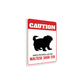 Patrolled By Maltese Shih Tzu Caution Sign