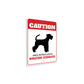 Patrolled By Miniature Schnauzer Caution Sign