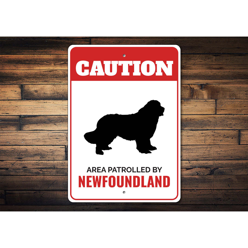 Patrolled By Newfoundland Caution Sign
