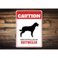 Patrolled By Rottweiler Caution Sign