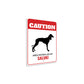 Patrolled By Saluki Caution Sign