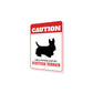 Patrolled By Scottish Terrier Caution Sign
