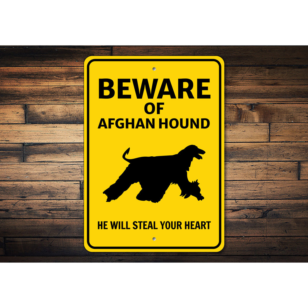 Afghan Hound Dog Beware He Will Steal Your Heart K9 Sign