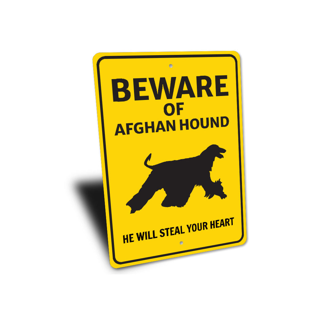 Afghan Hound Dog Beware He Will Steal Your Heart K9 Sign