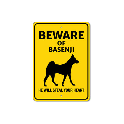 Basenji Dog Beware He Will Steal Your Heart K9 Sign