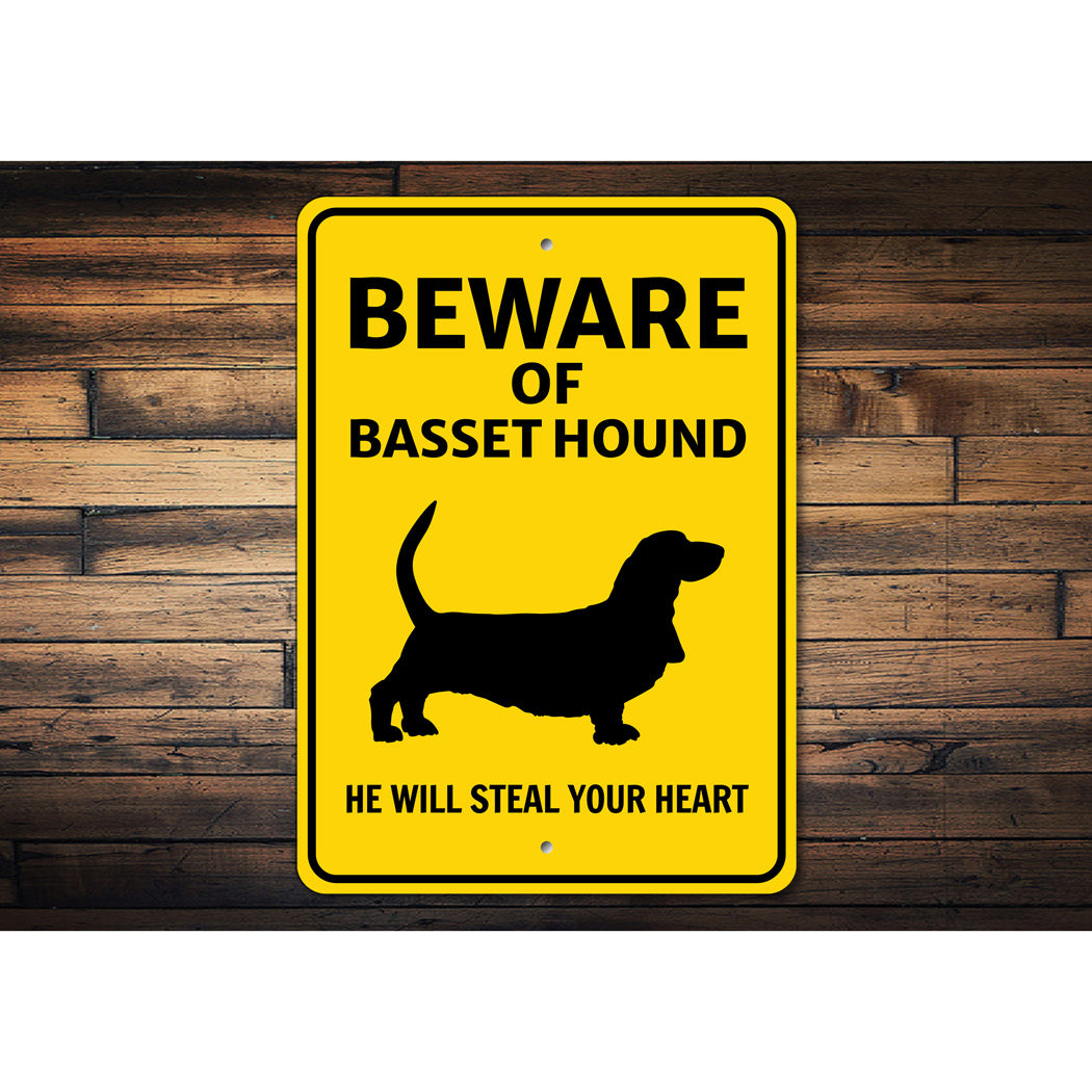 Basset Hound Dog Beware He Will Steal Your Heart K9 Sign