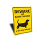 Basset Hound Dog Beware He Will Steal Your Heart K9 Sign