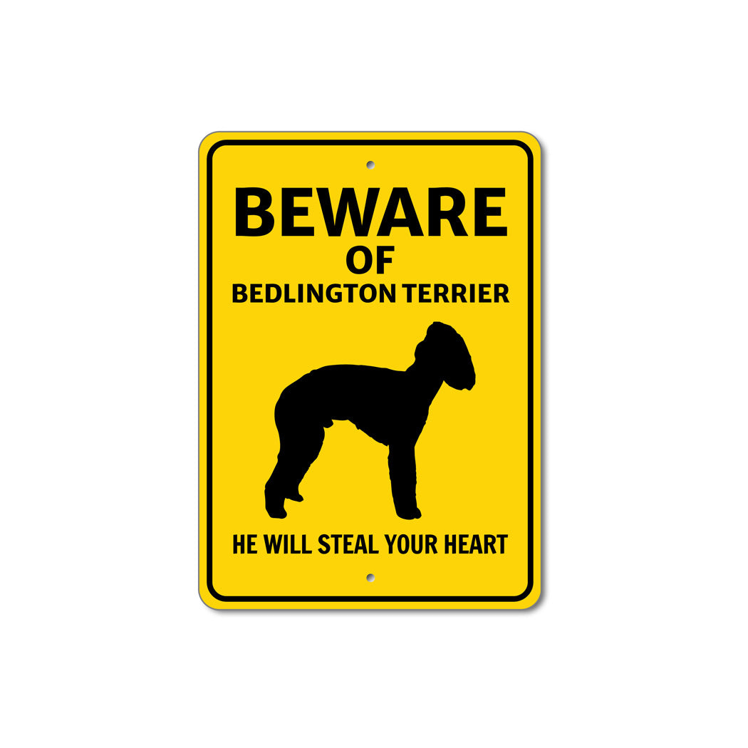 Bedlington Terrier Dog Beware He Will Steal Your Heart K9 Sign