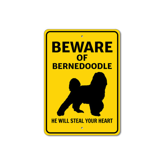 Bernedoodle Dog Beware He Will Steal Your Heart K9 Sign