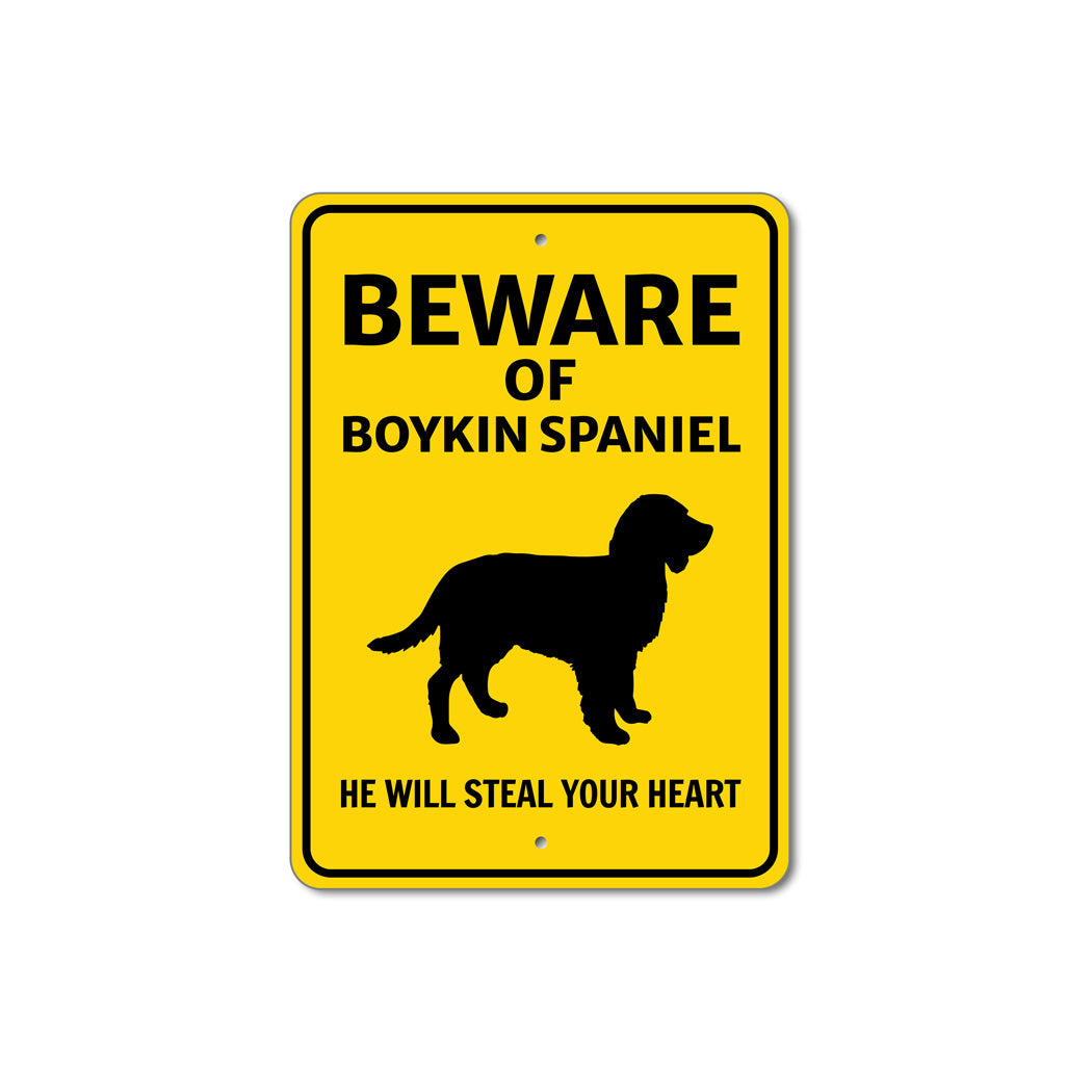 Boykin Spaniel Dog Beware He Will Steal Your Heart K9 Sign