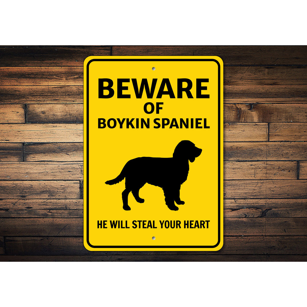 Boykin Spaniel Dog Beware He Will Steal Your Heart K9 Sign