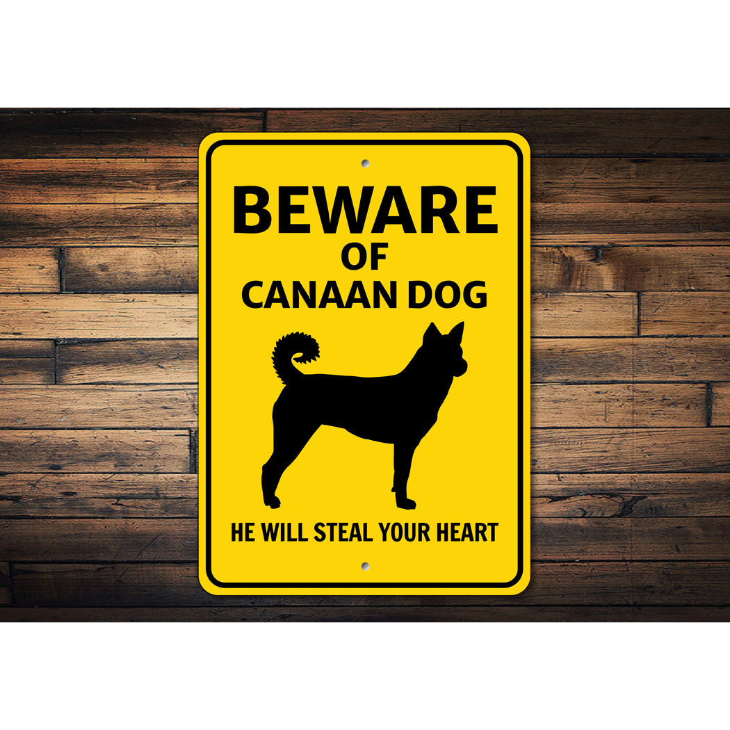 Canaan Dog Beware He Will Steal Your Heart K9 Sign