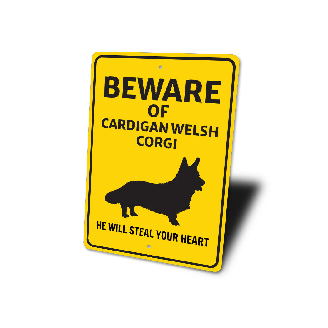 Cardigan Welsh Corgi Dog Beware He Will Steal Your Heart K9 Sign