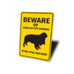 English Toy Spaniel Dog Beware He Will Steal Your Heart K9 Sign