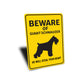 Giant Schnauzer Dog Beware He Will Steal Your Heart K9 Sign