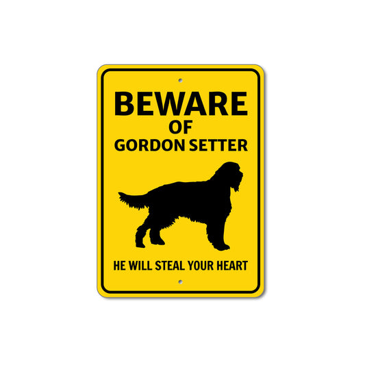 Gordon Setter Dog Beware He Will Steal Your Heart K9 Sign