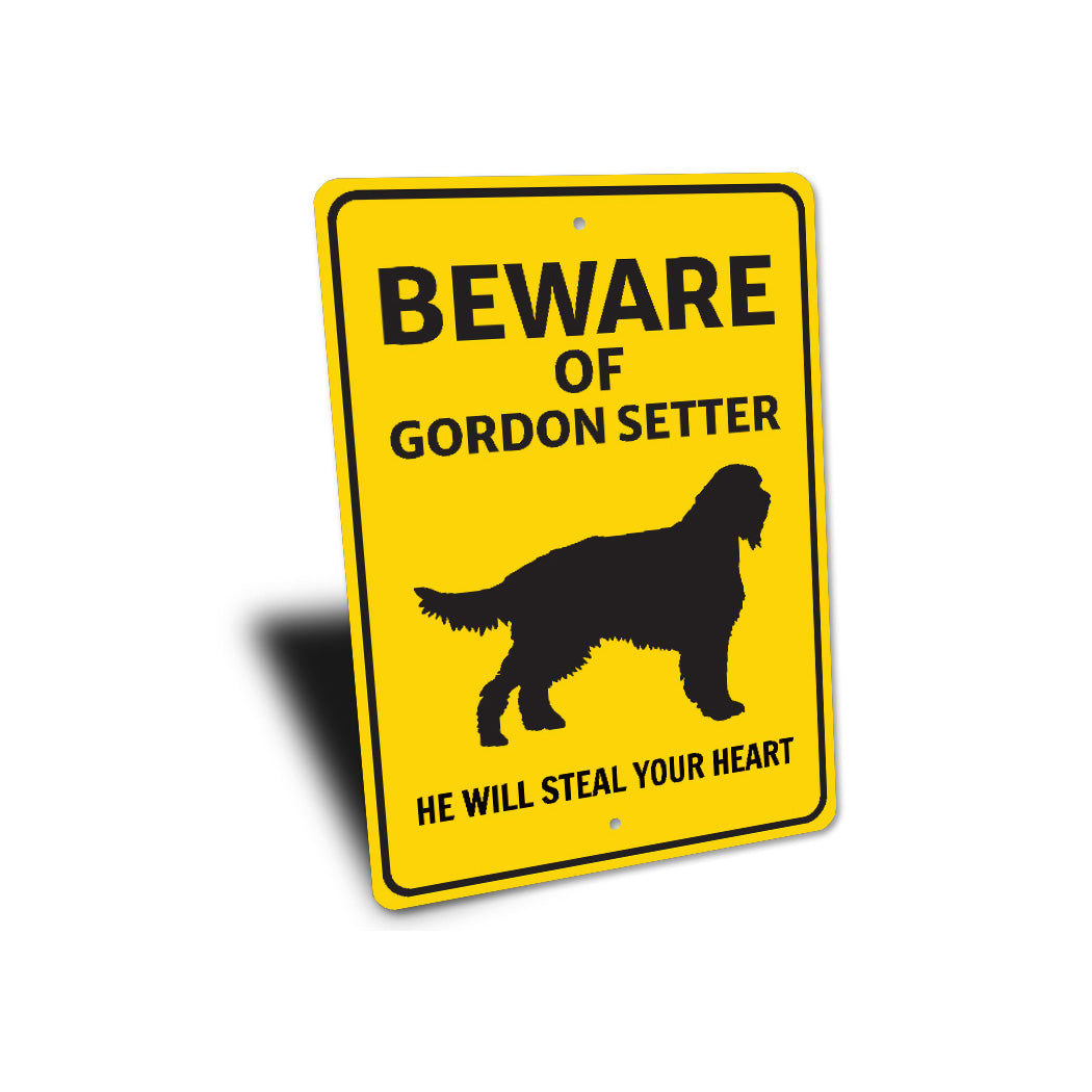 Gordon Setter Dog Beware He Will Steal Your Heart K9 Sign