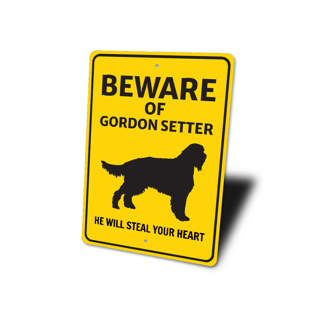 Gordon Setter Dog Beware He Will Steal Your Heart K9 Sign