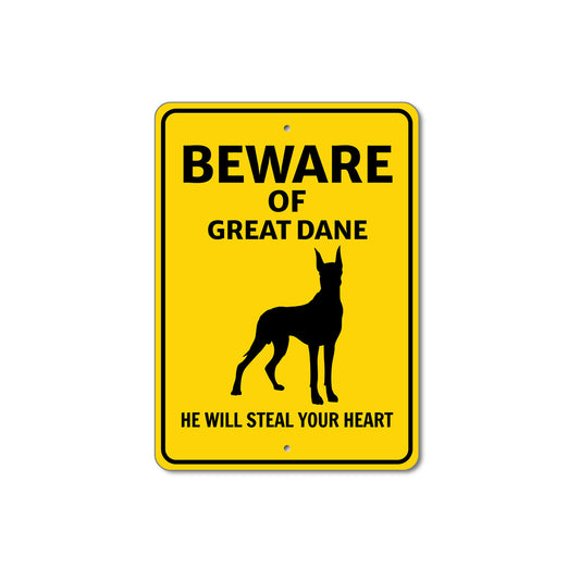 Great Dane Dog Beware He Will Steal Your Heart K9 Sign