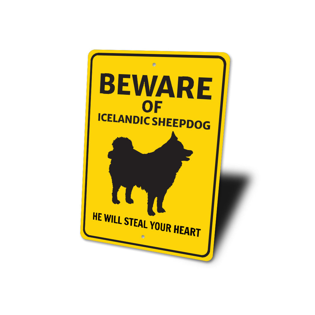 Icelandic Sheepdog Beware He Will Steal Your Heart K9 Sign