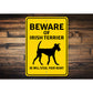 Irish Terrier Dog Beware He Will Steal Your Heart K9 Sign