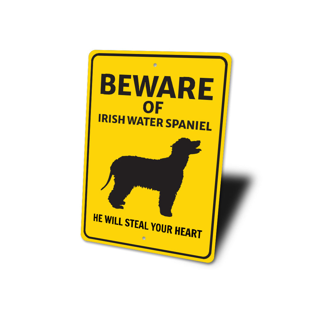 Irish Water Spaniel Dog Beware He Will Steal Your Heart K9 Sign