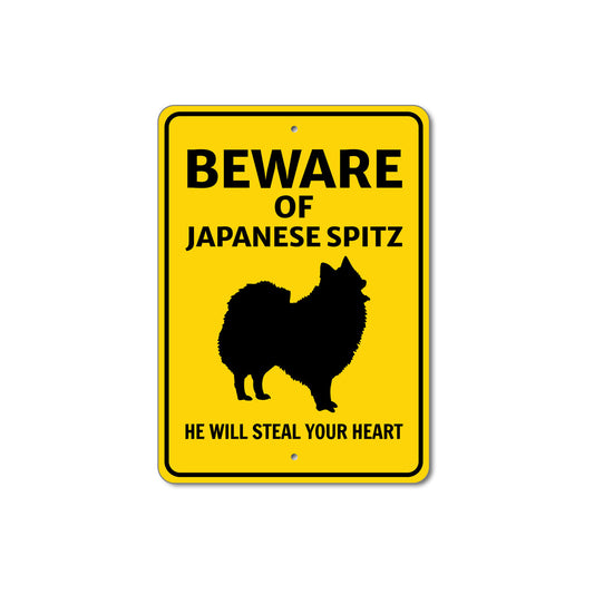 Japanese Spitz Dog Beware He Will Steal Your Heart K9 Sign