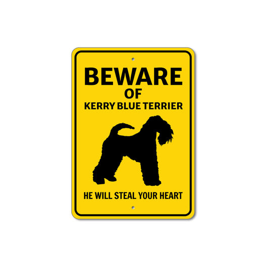 Kerry Blue Terrier Dog Beware He Will Steal Your Heart K9 Sign
