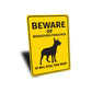Miniature Pinscher Dog Beware He Will Steal Your Heart K9 Sign