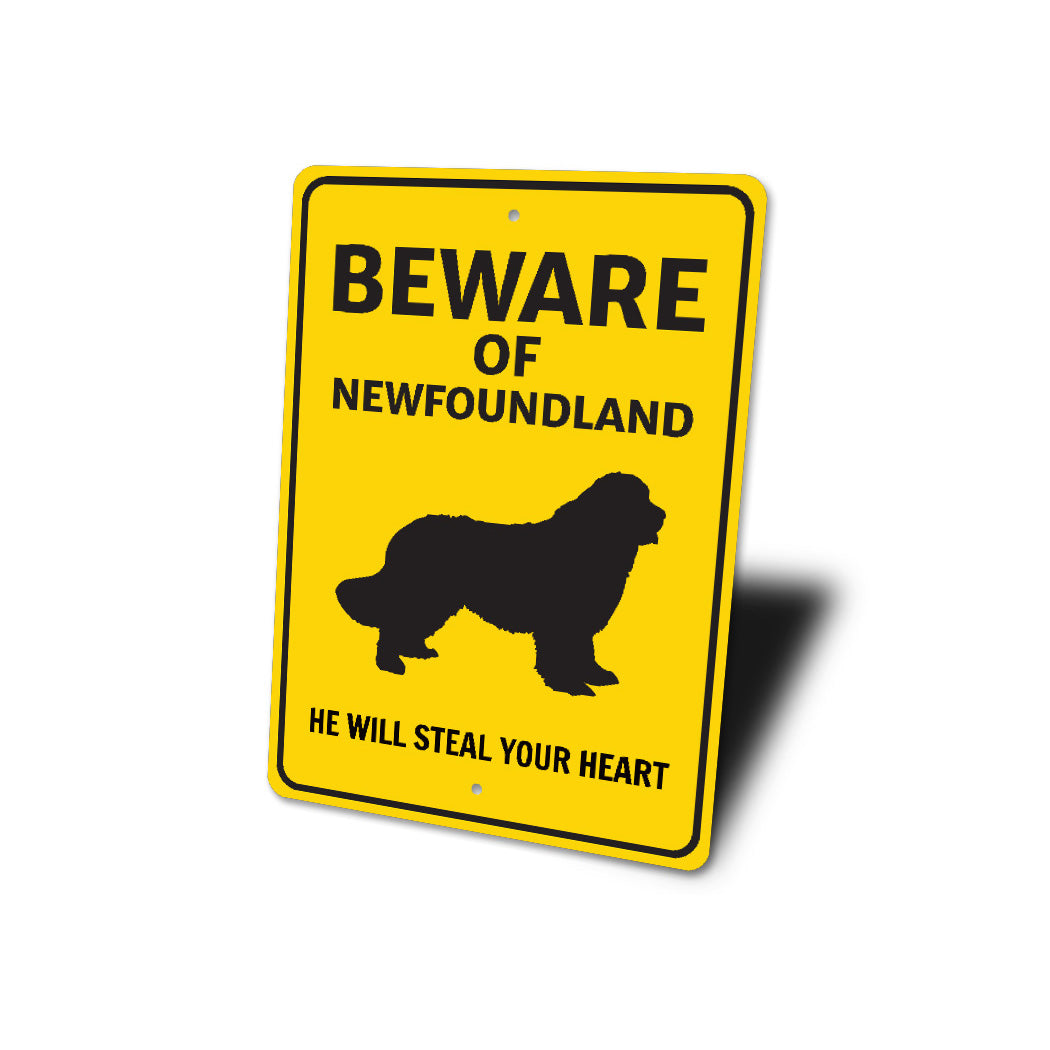 Newfoundland Dog Beware He Will Steal Your Heart K9 Sign