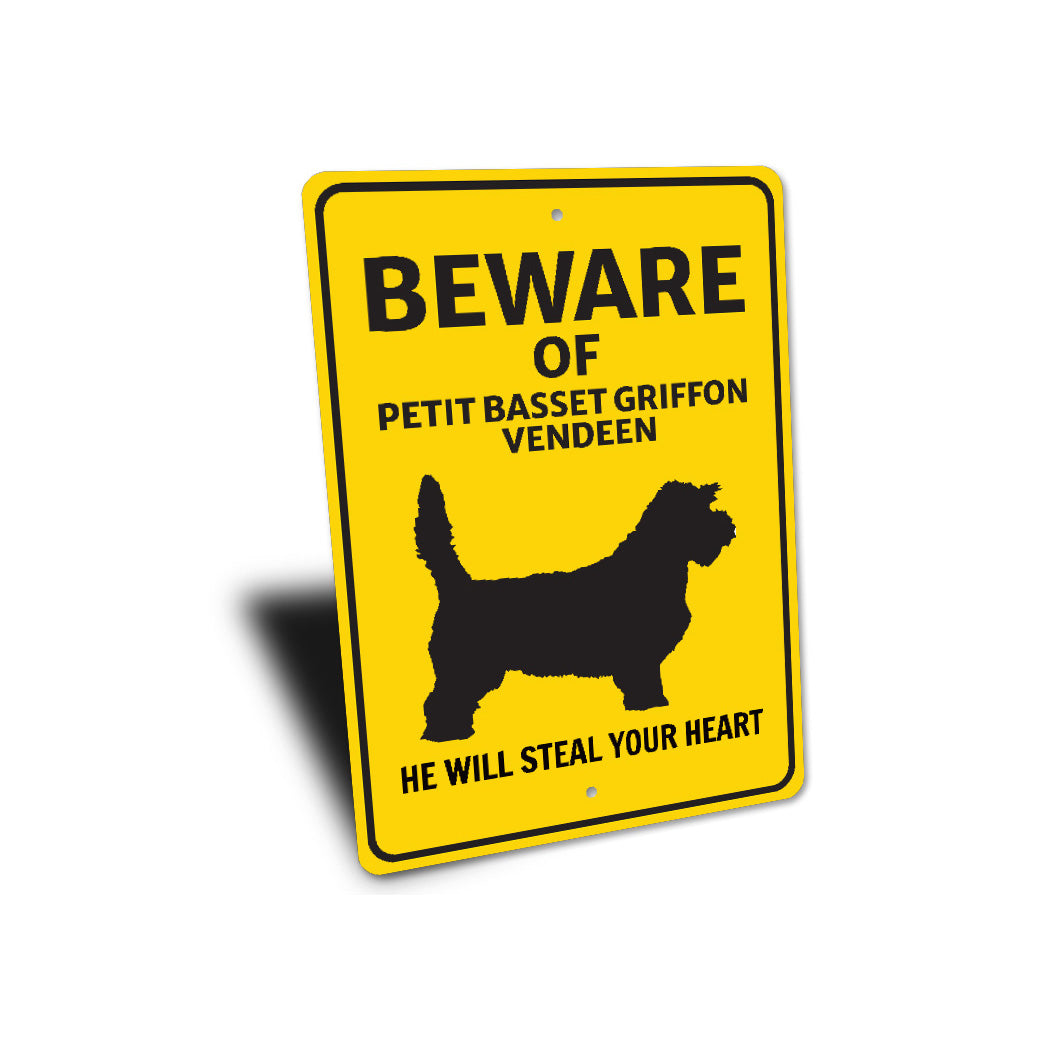 Petit Basset Griffon Vendeen Dog Beware He Will Steal Your Heart Sign