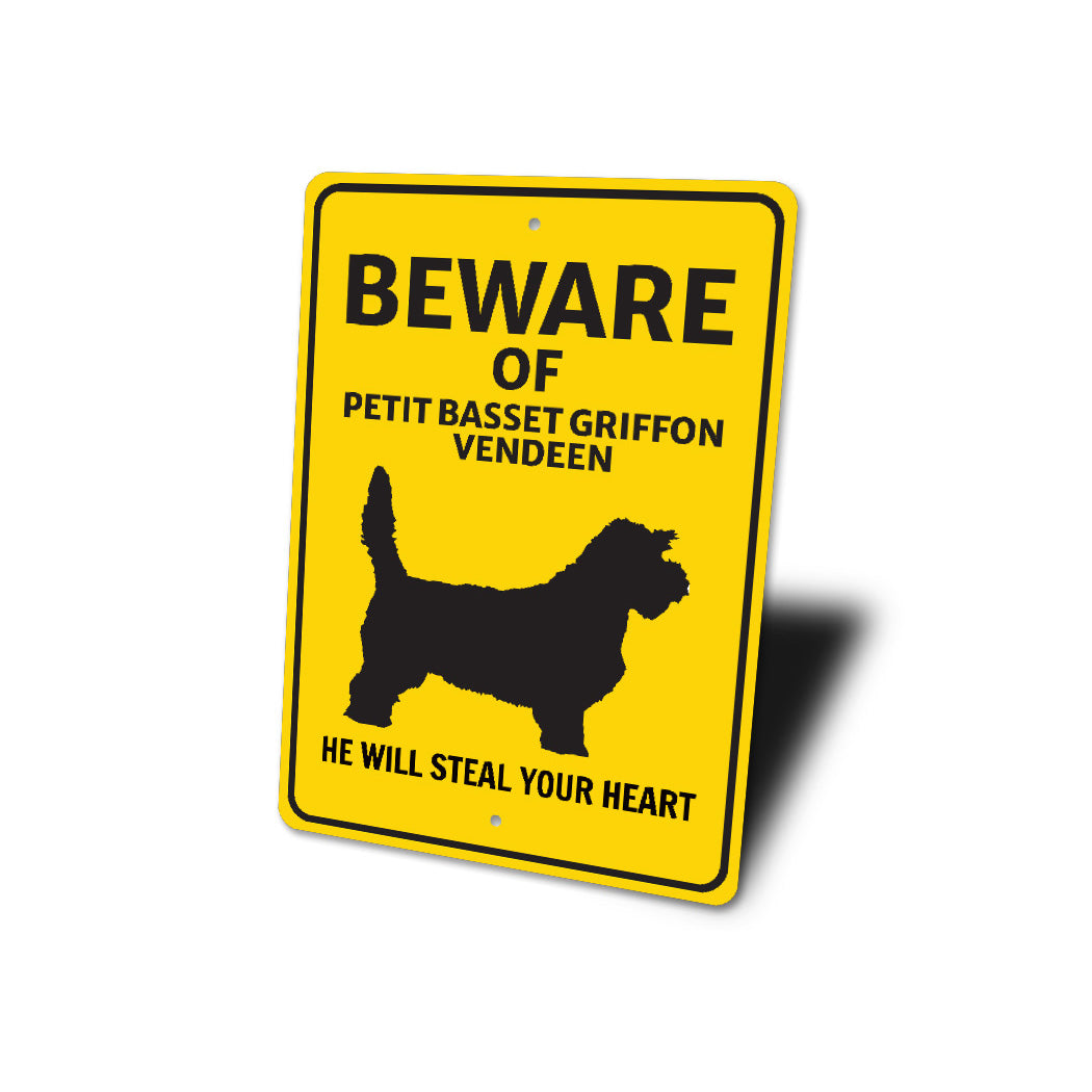 Petit Basset Griffon Vendeen Dog Beware He Will Steal Your Heart Sign