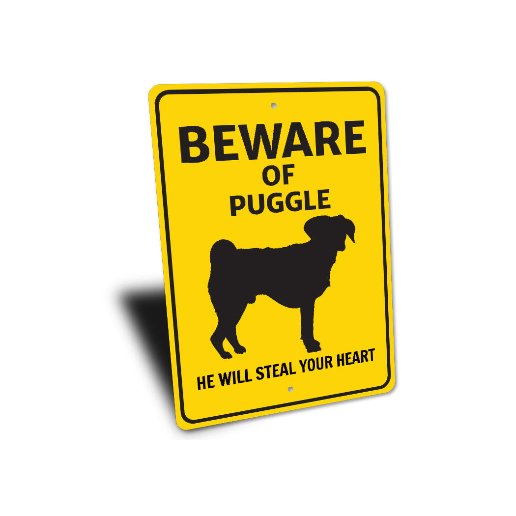 Puggle Dog Beware He Will Steal Your Heart K9 Sign