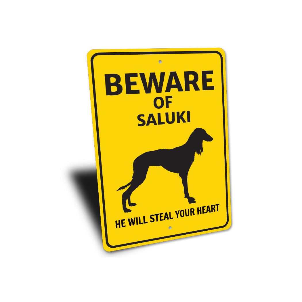 Saluki Dog Beware He Will Steal Your Heart K9 Sign